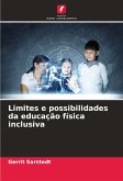 Limites e possibilidades da educação física inclusiva