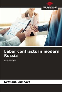 Labor contracts in modern Russia - Lukinova, Svetlana