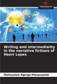 Writing and intermediality in the narrative fictions of Henri Lopes