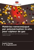 Matériau nanoconjugué par polymérisation in-situ pour capteur de gaz