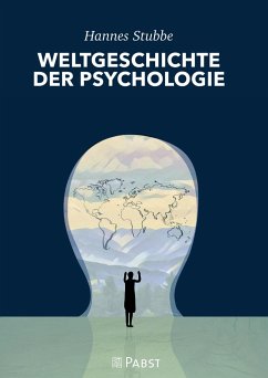 WELTGESCHICHTE DER PSYCHOLOGIE - Hannes, Stubbe