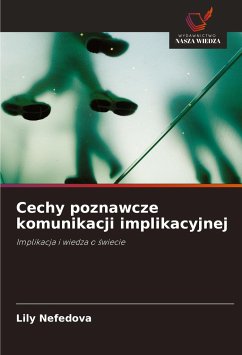 Cechy poznawcze komunikacji implikacyjnej - Nefedova, Lily