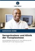 Seroprävalenz und Klinik der Toxoplasmose