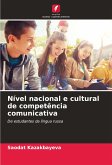 Nível nacional e cultural de competência comunicativa