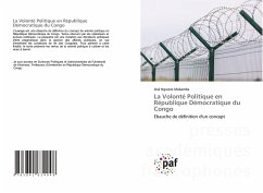 La Volonté Politique en République Démocratique du Congo - Ngweze Mabamba, José