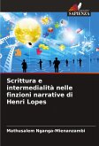 Scrittura e intermedialità nelle finzioni narrative di Henri Lopes