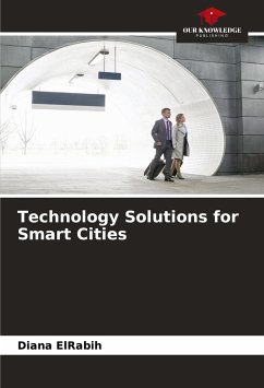 Technology Solutions for Smart Cities - ElRabih, Diana
