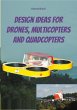 Design Ideas for Drones, Multicopters... - Bild 1
