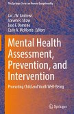 Mental Health Assessment, Prevention, and Intervention