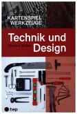 Technik und Design Kartenspiel Werkzeuge