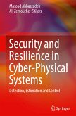 Security and Resilience in Cyber-Physical Systems