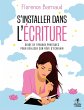 S'installer dans l'écriture - Bild 1