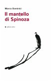 Il mantello di Spinoza (eBook, ePUB) Il mantello di Spinoza (eBook, ePUB)