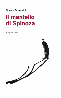 Il mantello di Spinoza (eBook, ePUB) Cover Il mantello di Spinoza (eBook, ePUB)