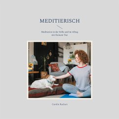 Meditierisch (eBook, ePUB) - Ruckert, Carolin