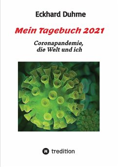 Mein Tagebuch 2021 (eBook, ePUB) - Duhme, Eckhard