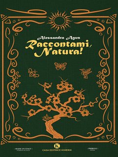 Raccontami, Natura! (eBook, ePUB) - Agus, Alessandra