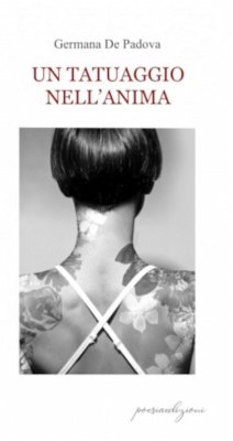 Un tatuaggio nell'anima (eBook, ePUB) - De Padova, Germana