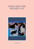 Koko and the wicked cat (eBook, ePUB) Koko and the wicked cat (eBook, ePUB)