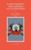 Schützenfest und andere Katastrophen (eBook, ePUB)