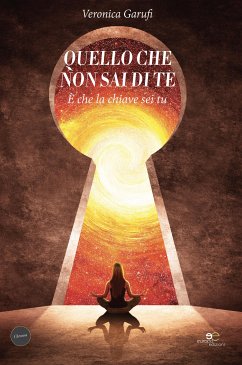 Quello che non sai di te (eBook, ePUB) - Garufi, Veronica