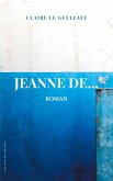 Jeanne De... (eBook, ePUB)