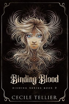 Binding Blood: Binding Series Book 2 (eBook, ePUB) - Tellier, Cecile