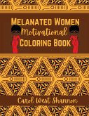 Melanated Women Motivated Coloring Book