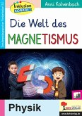 Die Welt des Magnetismus (eBook, PDF)