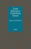 Sarp Yokusun Eteginde Insan