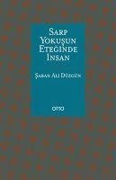 Sarp Yokusun Eteginde Insan - Ali Düzgün, Saban