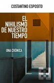 El nihilismo de nuestro tiempo (eBook, ePUB)