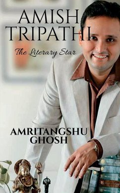 Amish Tripathi - Ghosh, Amritangshu