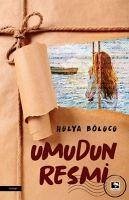 Umudun Resmi - Bölücü, Hülya
