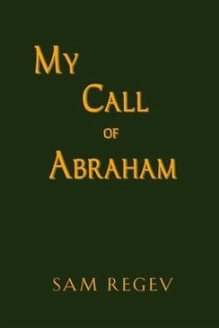 My Call of Abraham (eBook, ePUB) - Regev, Sam