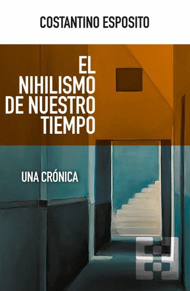 El nihilismo de nuestro tiempo (eBook, PDF) El nihilismo de nuestro tiempo (eBook, PDF)