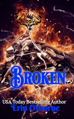 Broken (Wild Kings MC: 2nd Generation, #2) (eBook, ePUB) - Osborne, Erin