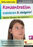 Konzentration trainieren & steigern! / Sekundarstufe (eBook, PDF)
