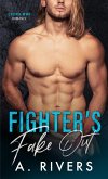 Fighter's Fake Out (Crown MMA Romance: The Outsiders, #2) (eBook, ePUB)