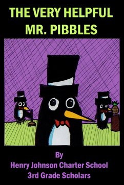 The Very Helpful Mr. Pibbles - Scholars, Hjcs