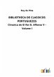 BIBLIOTHECA DE CLASSICOS PORTUGUEZES - Bild 1