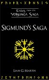Sigmund's Saga (Tales from the Volsunga Saga) (eBook, ePUB)
