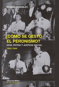 Cover ¿Cómo se gestó el peronismo? (eBook, ePUB)