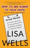 How To Add Humor To Your Novel (eBook, ePUB)