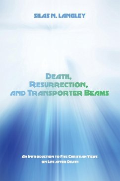 Death, Resurrection, and Transporter Beams (eBook, ePUB)