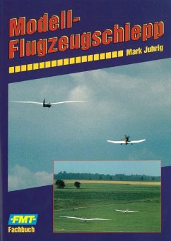Modell-Flugzeugschlepp (eBook, ePUB) - Juhrig, Mark