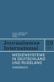 Mediensysteme in Deutschland und Russland (eBook, PDF)