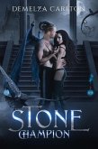 Stone Champion: A Paranormal Protector Tale (Heart of Steel, #2) (eBook, ePUB)