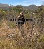 The Fighting Rifle Book 3 (eBook, ePUB)