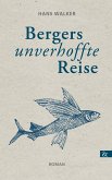 Bergers unverhoffte Reise (eBook, PDF)